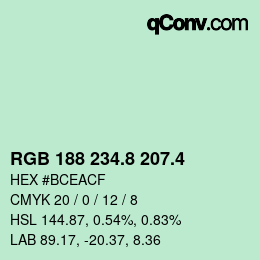 カラーコード: RGB 188 234.8 207.4 | qconv.com