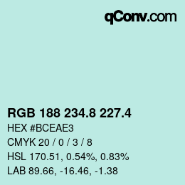 カラーコード: RGB 188 234.8 227.4 | qconv.com