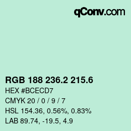 カラーコード: RGB 188 236.2 215.6 | qconv.com