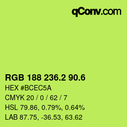 カラーコード: RGB 188 236.2 90.6 | qconv.com