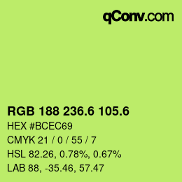 カラーコード: RGB 188 236.6 105.6 | qconv.com
