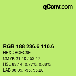 カラーコード: RGB 188 236.6 110.6 | qconv.com