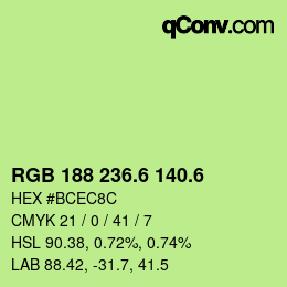 カラーコード: RGB 188 236.6 140.6 | qconv.com