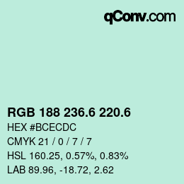 カラーコード: RGB 188 236.6 220.6 | qconv.com