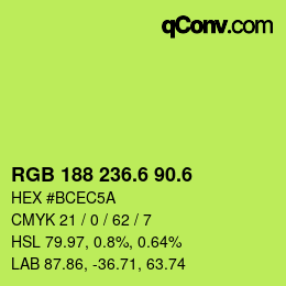 カラーコード: RGB 188 236.6 90.6 | qconv.com