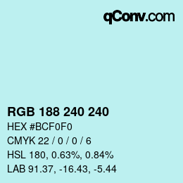 Color code: RGB 188 240 240 | qconv.com