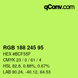 Farbcode: RGB 188 245 95 | qconv.com