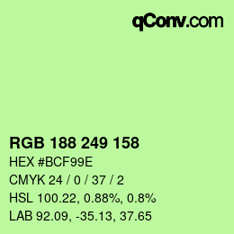 カラーコード: RGB 188 249 158 | qconv.com