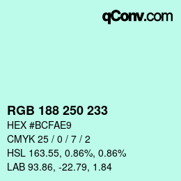 Color code: RGB 188 250 233 | qconv.com
