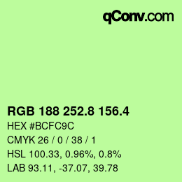 カラーコード: RGB 188 252.8 156.4 | qconv.com