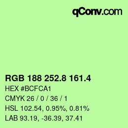 カラーコード: RGB 188 252.8 161.4 | qconv.com
