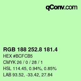 カラーコード: RGB 188 252.8 181.4 | qconv.com