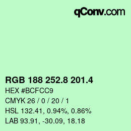 カラーコード: RGB 188 252.8 201.4 | qconv.com