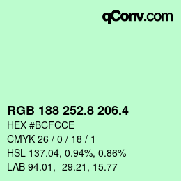 カラーコード: RGB 188 252.8 206.4 | qconv.com