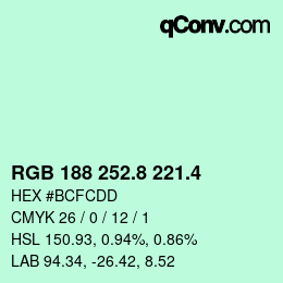 カラーコード: RGB 188 252.8 221.4 | qconv.com