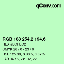 カラーコード: RGB 188 254.2 194.6 | qconv.com