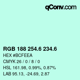 カラーコード: RGB 188 254.6 234.6 | qconv.com