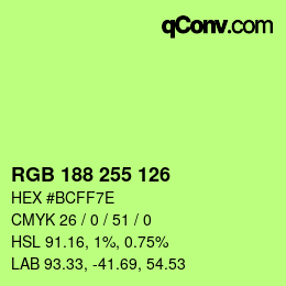 Color code: RGB 188 255 126 | qconv.com