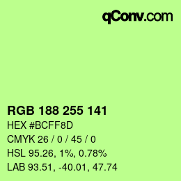 Color code: RGB 188 255 141 | qconv.com