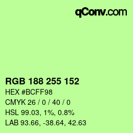 Color code: RGB 188 255 152 | qconv.com