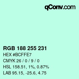 Color code: RGB 188 255 231 | qconv.com