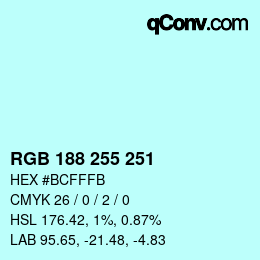 Color code: RGB 188 255 251 | qconv.com