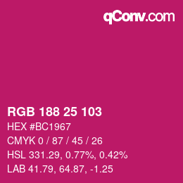 Color code: RGB 188 25 103 | qconv.com