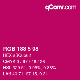 カラーコード: RGB 188 5 98 | qconv.com