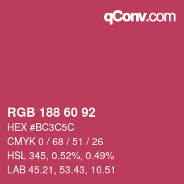 カラーコード: RGB 188 60 92 | qconv.com