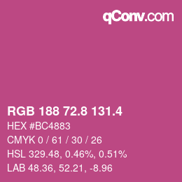 カラーコード: RGB 188 72.8 131.4 | qconv.com
