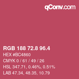カラーコード: RGB 188 72.8 96.4 | qconv.com