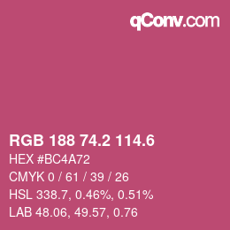 カラーコード: RGB 188 74.2 114.6 | qconv.com