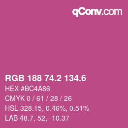 カラーコード: RGB 188 74.2 134.6 | qconv.com