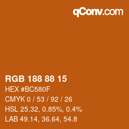 カラーコード: RGB 188 88 15 | qconv.com