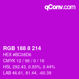 Color code: RGB 188 8 214 | qconv.com