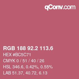 カラーコード: RGB 188 92.2 113.6 | qconv.com