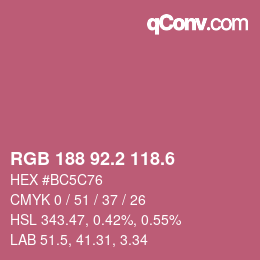 カラーコード: RGB 188 92.2 118.6 | qconv.com