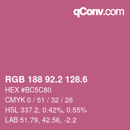 カラーコード: RGB 188 92.2 128.6 | qconv.com