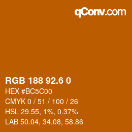 カラーコード: RGB 188 92.6 0 | qconv.com