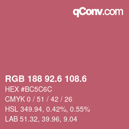 カラーコード: RGB 188 92.6 108.6 | qconv.com