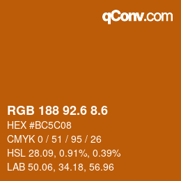 カラーコード: RGB 188 92.6 8.6 | qconv.com