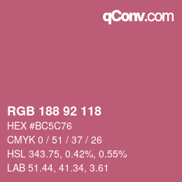 カラーコード: RGB 188 92 118 | qconv.com
