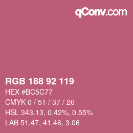カラーコード: RGB 188 92 119 | qconv.com