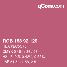 カラーコード: RGB 188 92 120 | qconv.com