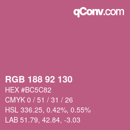 カラーコード: RGB 188 92 130 | qconv.com