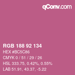 カラーコード: RGB 188 92 134 | qconv.com
