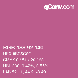 カラーコード: RGB 188 92 140 | qconv.com