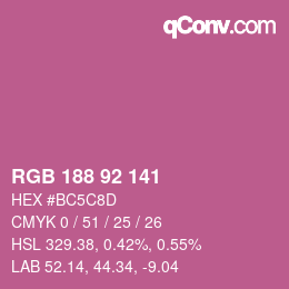 カラーコード: RGB 188 92 141 | qconv.com