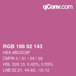 カラーコード: RGB 188 92 143 | qconv.com