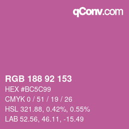 カラーコード: RGB 188 92 153 | qconv.com